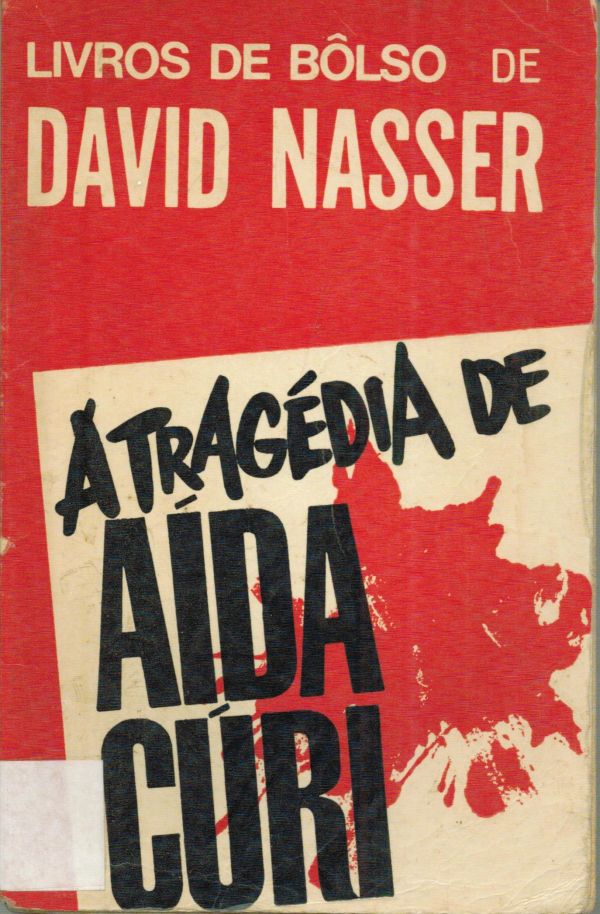 Tragédia de Aída Cúri, A